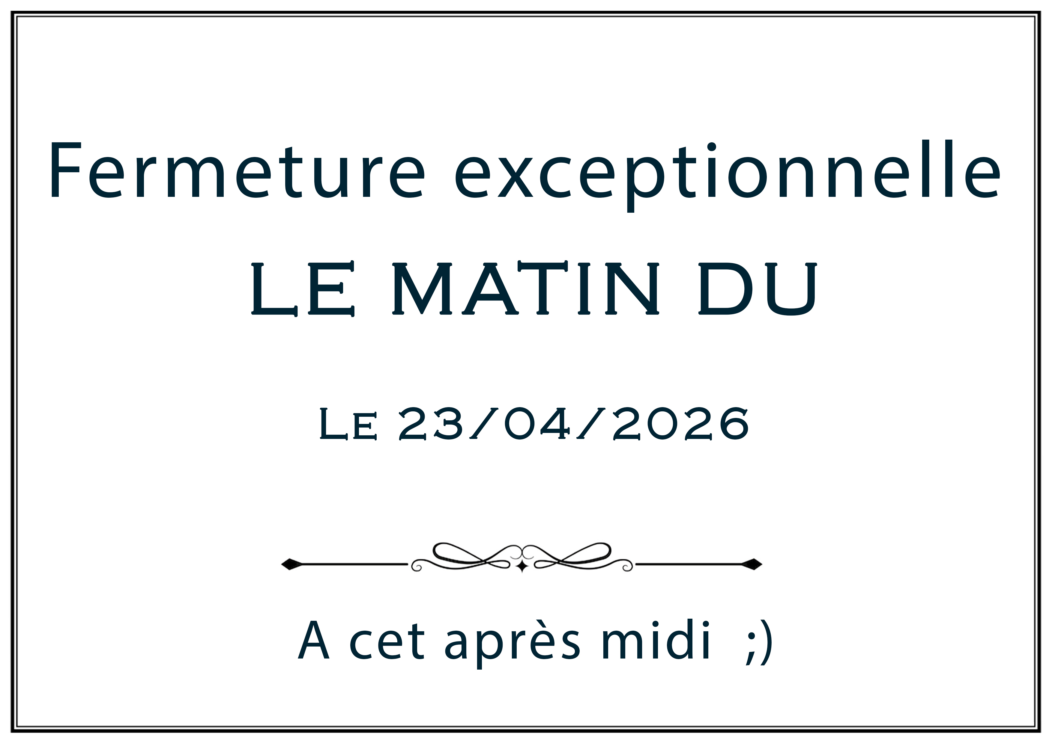 Fermeture Exceptionnelle